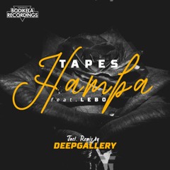 Tapes Feat. Lebo - Hamba (Original) Snip