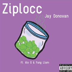 Ziplocc (Feat. Alo Q x Young Llam)