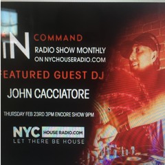 InCommand Radio Show 02/23/17 Mixed by - John Cacciatore - Ancestral Edits