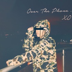 Over The Phone -  ft Mula, Young Artz
