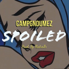 Spoiled (Prod. By Richie2x)