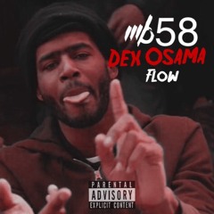 DEX OSAMA FLOW