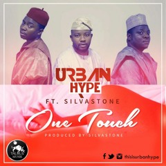 One Touch ft Silvastone