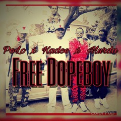 PoLo x Kadoe x Murda - Free Dopeboy