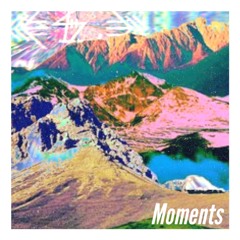 Moments