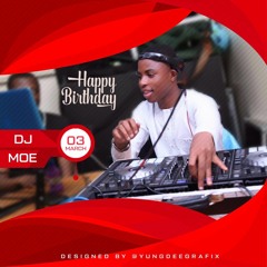 Birthday Mix (Bedroom Bashment Pt. 2) @Mixrmoe