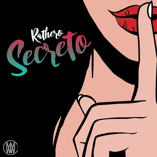 Rathero - Secreto [Worldwide Exclusive]