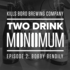 TDM ep2: Bobby Bendily