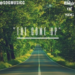 The Come Up Freestyle