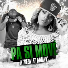 🔥🔥K'reen Ft Mainy - Pas Si Mové Rmx Dj Dial🔥🔥