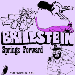 Springz Forward (This Is Brillstein -DJmix 004)