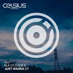 Mayforms - Just Wanna EP