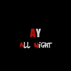 All Night