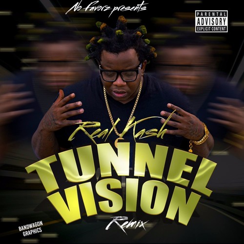 TUNNEL VISION REMIX