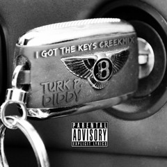 Turk P. Diddy - I Got The Keys