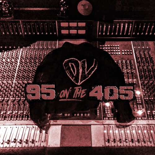 95 on the 405    D.Valentine feat. D.Love