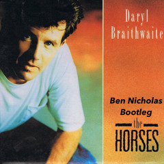 The Horses - Ben Nicholas Remix