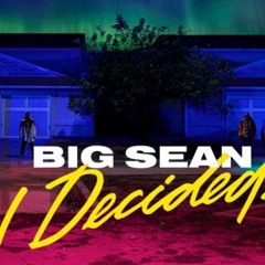 Big Sean- Owe me [Leenex Remake]