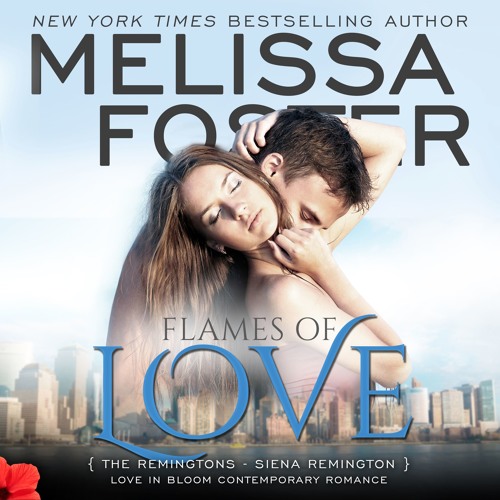 Flames of Love by Melissa Foster, Narrated by BJ Harrison