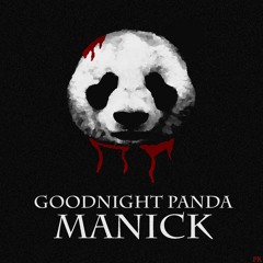 Goodnight Panda (Panda Killmix)