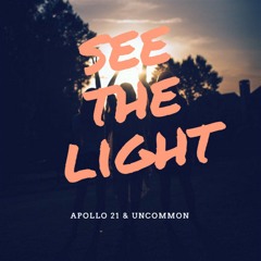 See The Light (feat. Uncommon)