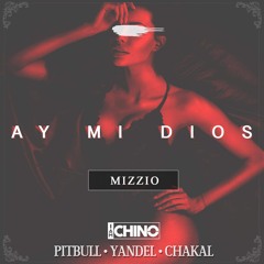 Yandel Ft. Pitbull Y Chacal - Ay Mi Dios