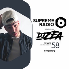 Supreme Radio 58 - Episode 58 - DJ Zea