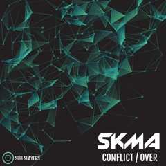 SKMA - Conflict [CLIP]