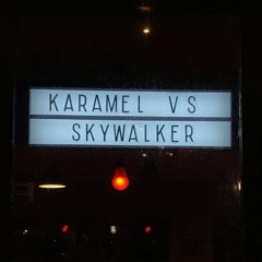 The beginning (Karamel VS SkyWalker)