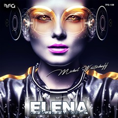 Michel Westerhoff - Elena (Original Mix)