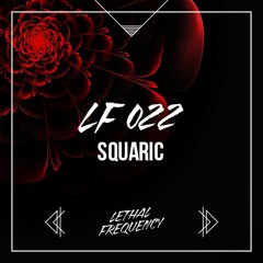 LFP #022 - Squaric