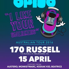 Kodiak Kid @ Opiuo - "Sneakers Tour Launch Melbourne Show, April 15th 2016"