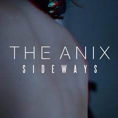 The Anix - Sideways (Several Definitions Day Remix)