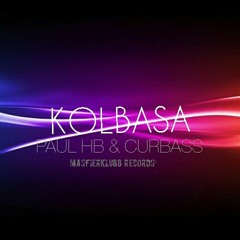 KOLBASA - PAUL HB & CURBASS (PROMO)