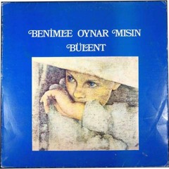 Bülent Ortaçgil - Herşey Sevgiyle Başlar ( 1974)