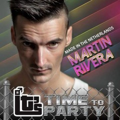 IT's Time To Party - Martin Rivera - Special Promo Set - ITS - PARTY