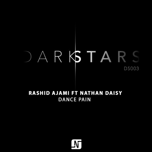 Rashid Ajami ft Nathan Daisy - Dance Pain (Original Mix) [NOIR Music]