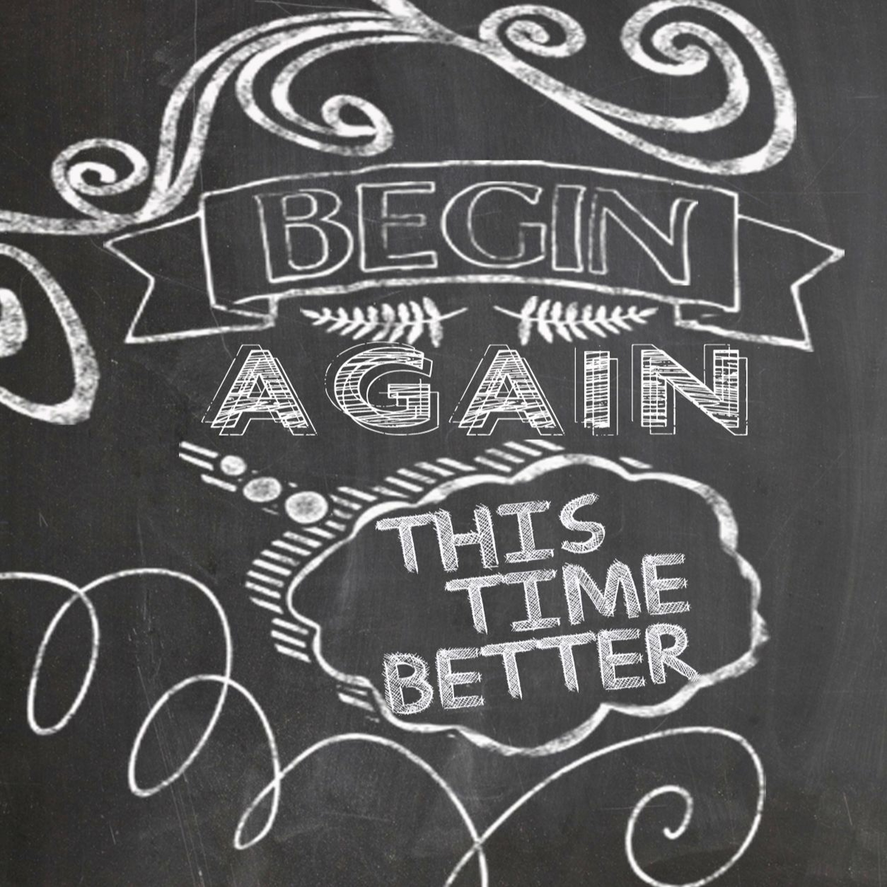 Begin Again 3 Of 4 episode artwork