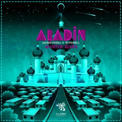 Mandragora & Devochka - Aladin (Wanted Remix) OUT NOW!