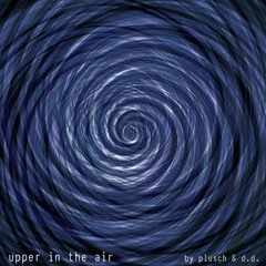 Upper In The Air - disquiet0270