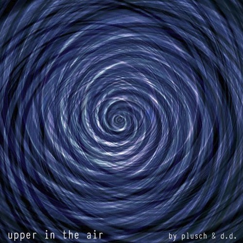 Upper In The Air - disquiet0270