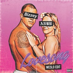 Bizzey x Jiri11 x Ramiks - Lovesong (Weslo Edit)