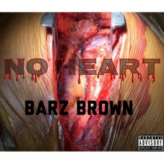 No Heart Freestyle