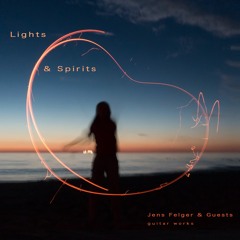 Lights & Spirits Album Preview