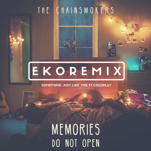 Stream The Chainsmokers & Coldplay Something Just Like This (Eko