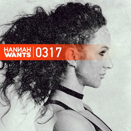 Hannah Wants - Mixtape 0317