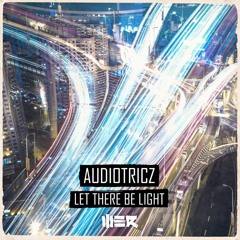 Audiotricz - Let There Be Light (Venum Psy Edit) [DOWNLOAD in description]