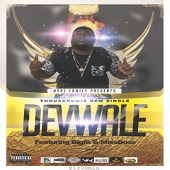 Devwale ft. Bigfa & MissBoss