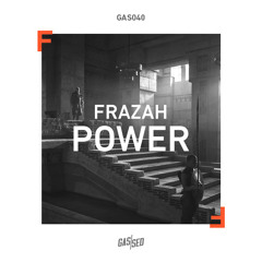 Frazah - Power [Free Download]