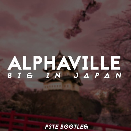 Alphaville big it in japan